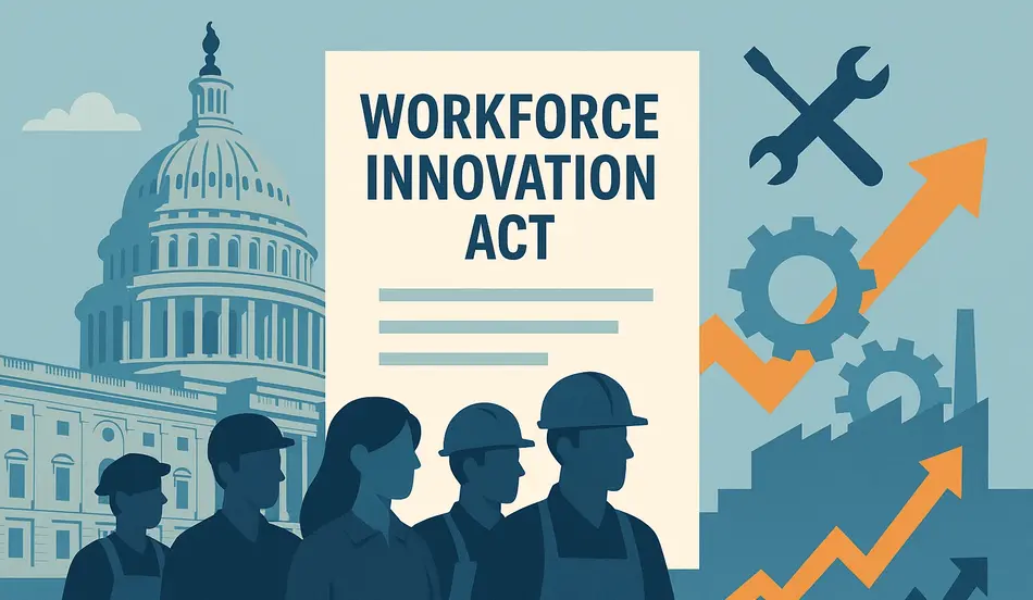 House Passes Workforce Innovation Act to Tackle Skilled Labor Shortage