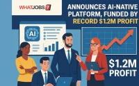 WhatJobs Announces AI-Native Platform, Funded by Record $1.2M Profit